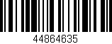 Código de barras (EAN, GTIN, SKU, ISBN): '44864635'