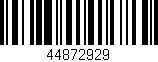 Código de barras (EAN, GTIN, SKU, ISBN): '44872929'