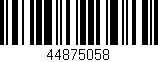 Código de barras (EAN, GTIN, SKU, ISBN): '44875058'