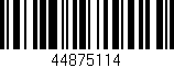 Código de barras (EAN, GTIN, SKU, ISBN): '44875114'