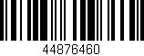 Código de barras (EAN, GTIN, SKU, ISBN): '44876460'
