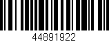 Código de barras (EAN, GTIN, SKU, ISBN): '44891922'