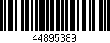 Código de barras (EAN, GTIN, SKU, ISBN): '44895389'