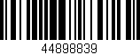 Código de barras (EAN, GTIN, SKU, ISBN): '44898839'