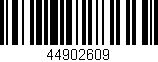 Código de barras (EAN, GTIN, SKU, ISBN): '44902609'