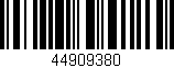 Código de barras (EAN, GTIN, SKU, ISBN): '44909380'
