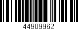 Código de barras (EAN, GTIN, SKU, ISBN): '44909962'
