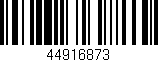 Código de barras (EAN, GTIN, SKU, ISBN): '44916873'