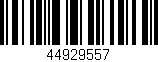 Código de barras (EAN, GTIN, SKU, ISBN): '44929557'