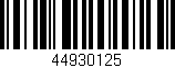 Código de barras (EAN, GTIN, SKU, ISBN): '44930125'