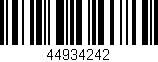 Código de barras (EAN, GTIN, SKU, ISBN): '44934242'