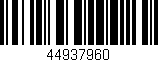 Código de barras (EAN, GTIN, SKU, ISBN): '44937960'