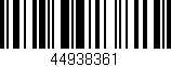 Código de barras (EAN, GTIN, SKU, ISBN): '44938361'