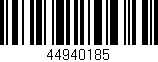 Código de barras (EAN, GTIN, SKU, ISBN): '44940185'