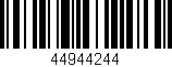 Código de barras (EAN, GTIN, SKU, ISBN): '44944244'