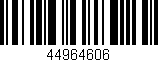 Código de barras (EAN, GTIN, SKU, ISBN): '44964606'