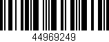 Código de barras (EAN, GTIN, SKU, ISBN): '44969249'
