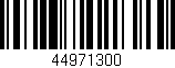 Código de barras (EAN, GTIN, SKU, ISBN): '44971300'