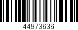 Código de barras (EAN, GTIN, SKU, ISBN): '44973636'