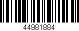 Código de barras (EAN, GTIN, SKU, ISBN): '44981884'