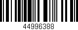 Código de barras (EAN, GTIN, SKU, ISBN): '44996388'