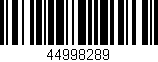 Código de barras (EAN, GTIN, SKU, ISBN): '44998289'