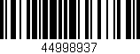 Código de barras (EAN, GTIN, SKU, ISBN): '44998937'