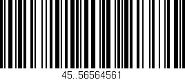 Código de barras (EAN, GTIN, SKU, ISBN): '45..56564561'