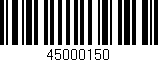 Código de barras (EAN, GTIN, SKU, ISBN): '45000150'