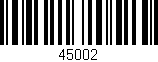 Código de barras (EAN, GTIN, SKU, ISBN): '45002'
