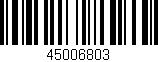 Código de barras (EAN, GTIN, SKU, ISBN): '45006803'