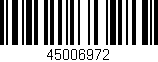 Código de barras (EAN, GTIN, SKU, ISBN): '45006972'