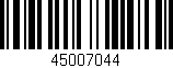 Código de barras (EAN, GTIN, SKU, ISBN): '45007044'