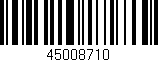 Código de barras (EAN, GTIN, SKU, ISBN): '45008710'