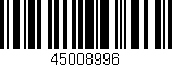 Código de barras (EAN, GTIN, SKU, ISBN): '45008996'