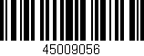 Código de barras (EAN, GTIN, SKU, ISBN): '45009056'