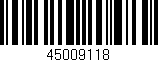 Código de barras (EAN, GTIN, SKU, ISBN): '45009118'