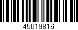 Código de barras (EAN, GTIN, SKU, ISBN): '45019816'