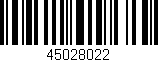 Código de barras (EAN, GTIN, SKU, ISBN): '45028022'