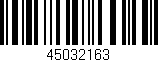 Código de barras (EAN, GTIN, SKU, ISBN): '45032163'