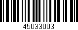Código de barras (EAN, GTIN, SKU, ISBN): '45033003'