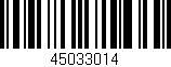 Código de barras (EAN, GTIN, SKU, ISBN): '45033014'