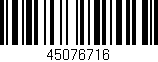 Código de barras (EAN, GTIN, SKU, ISBN): '45076716'