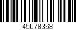 Código de barras (EAN, GTIN, SKU, ISBN): '45078368'