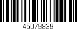 Código de barras (EAN, GTIN, SKU, ISBN): '45079839'