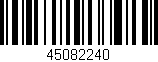Código de barras (EAN, GTIN, SKU, ISBN): '45082240'