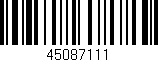 Código de barras (EAN, GTIN, SKU, ISBN): '45087111'