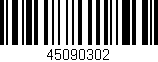 Código de barras (EAN, GTIN, SKU, ISBN): '45090302'