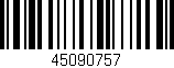 Código de barras (EAN, GTIN, SKU, ISBN): '45090757'