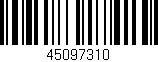 Código de barras (EAN, GTIN, SKU, ISBN): '45097310'